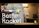 How to make an Alcohol Powered Bottle Rocket