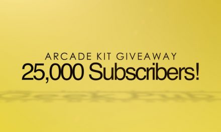 25,000 Subscriber Arcade Kit Giveaway! (CLOSED)