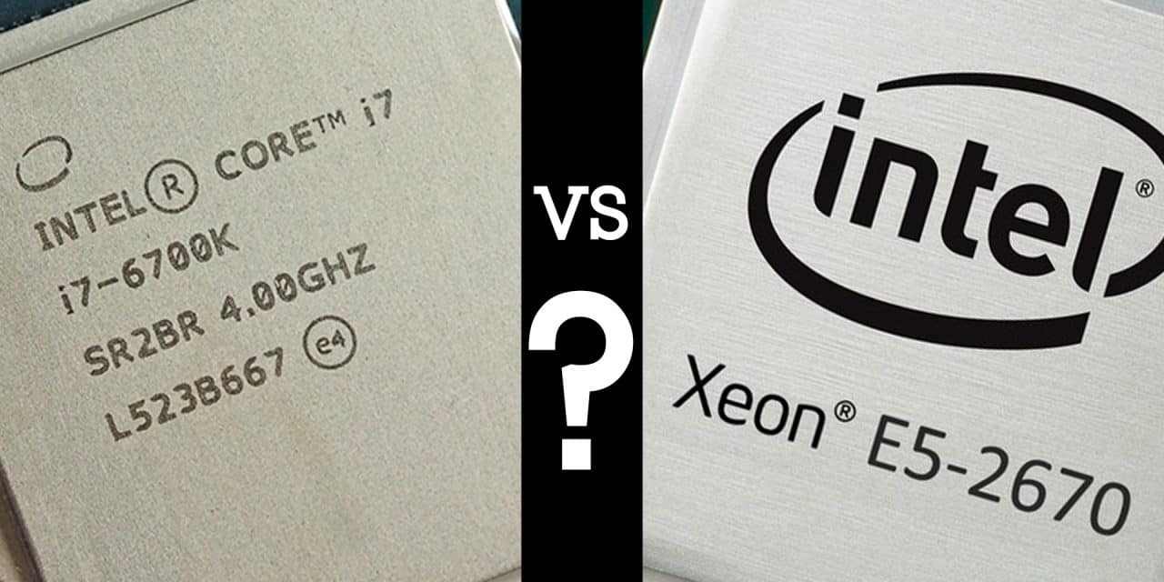XEON vs Core i7