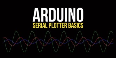 Arduino Serial Plotter Basics - The Geek Pub