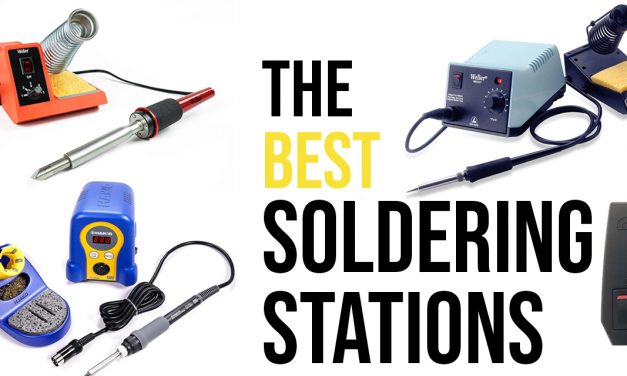 The Best Soldering Stations (Updated for 2022)