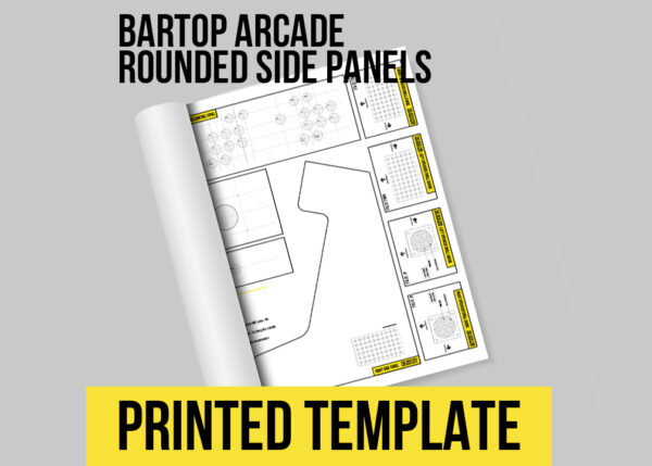 Bartop Arcade Cabinet Printed Templates for Rounded Side Panels