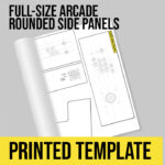 Full-Size Arcade Printed Template Rounded Side Panels